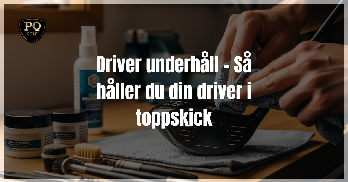 Driver underhåll - Så håller du din driver i toppskick